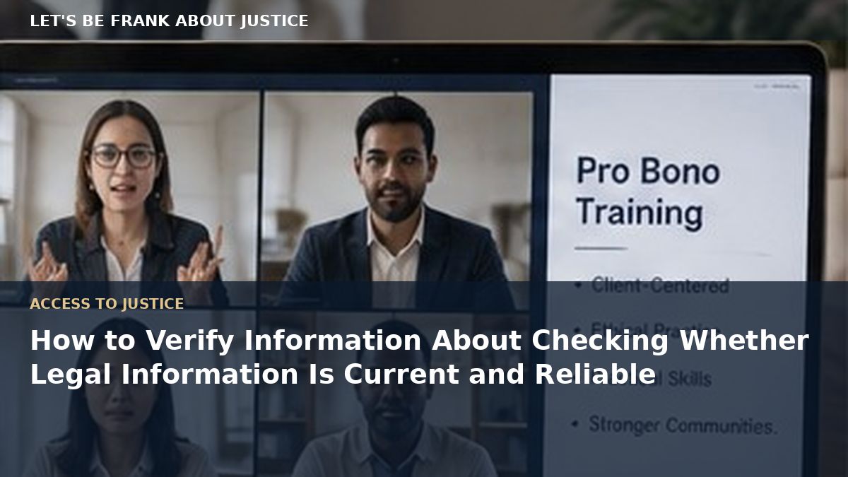 How to Verify Information About Checking Whether Legal Information Is Current and Reliable